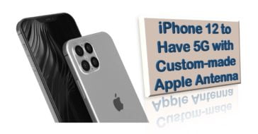 iPhone 12 to include Custom-made 5G Antenna